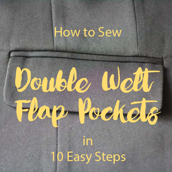 double welt pockets with flap – pattern scissors cloth