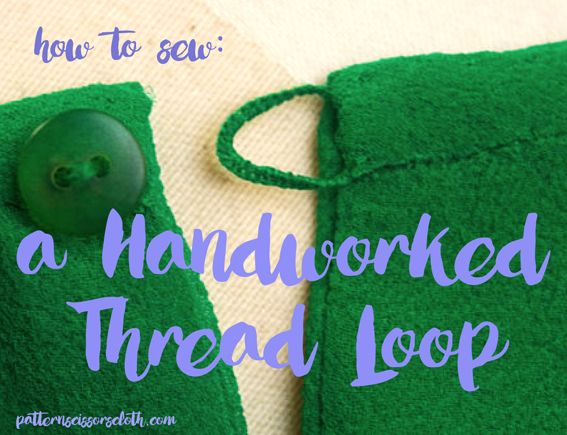 How to sew a handworked thread loop